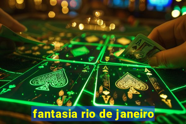 fantasia rio de janeiro